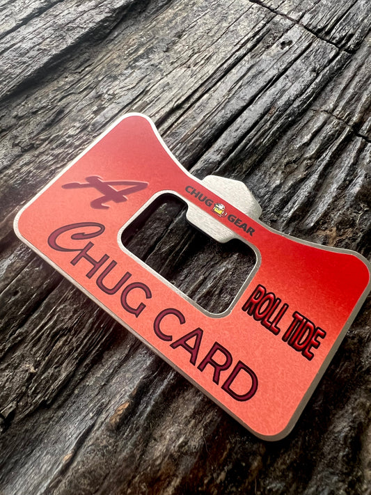 Chug Card "ROLL TIDE" Edition