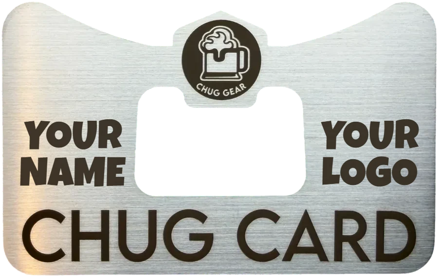 Custom Chug Card