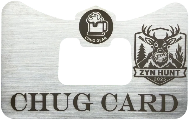 Chug Card "ZYN HUNT"