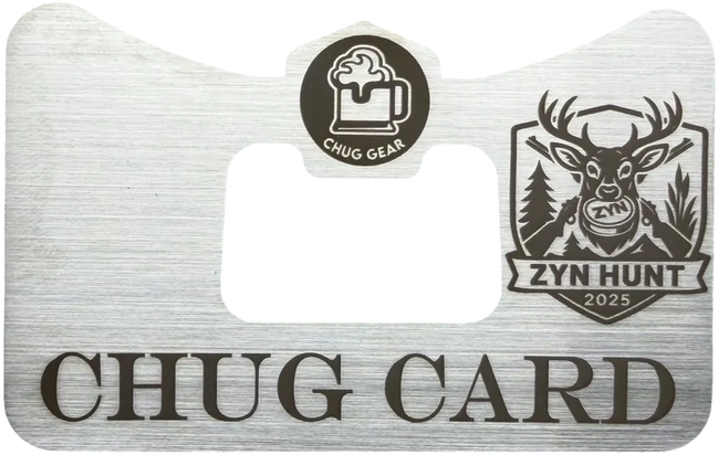 Chug Card "ZYN HUNT"